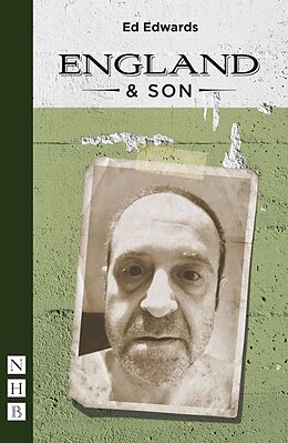 eBook (epub) England &amp; Son (NHB Modern Plays) de Ed Edwards