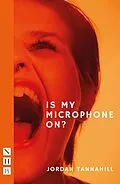 E-Book (epub) Is My Microphone On? von Jordan Tannahill