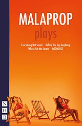 eBook (epub) MALAPROP: plays (NHB Modern Plays) de Carys D. Coburn, Malaprop Theatre