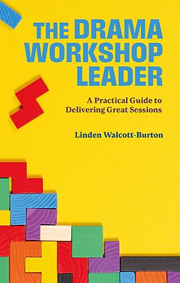 eBook (epub) The Drama Workshop Leader de Linden Walcott-Burton