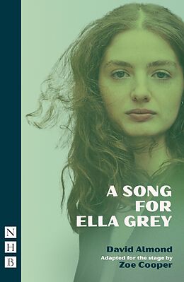 eBook (epub) A Song for Ella Grey (NHB Modern Plays) de David Almond