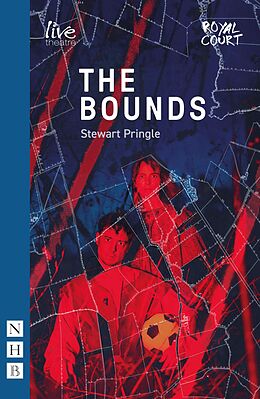 E-Book (epub) The Bounds (NHB Modern Plays) von Stewart Pringle
