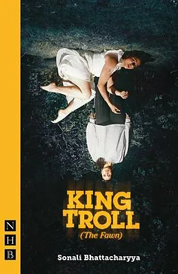 E-Book (epub) King Troll (The Fawn) von Sonali Bhattacharyya