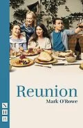 E-Book (epub) Reunion von Mark O'Rowe