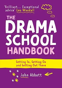 E-Book (epub) The Drama School Handbook von John Abbott