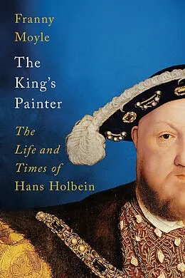 E-Book (epub) The King's Painter von Franny Moyle