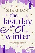 E-Book (epub) The Last Day of Winter von Shari Low