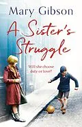 E-Book (epub) A Sister's Struggle von Mary Gibson