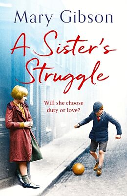 Kartonierter Einband A Sister's Struggle von Mary Gibson