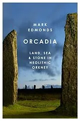 Kartonierter Einband Orcadia von Mark Edmonds