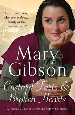 Poche format B Custard Tarts and Broken Hearts von Mary Gibson