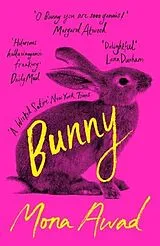 Kartonierter Einband Bunny von Mona Awad