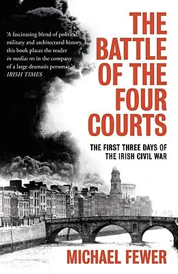 E-Book (epub) Battle of the Four Courts von Michael Fewer