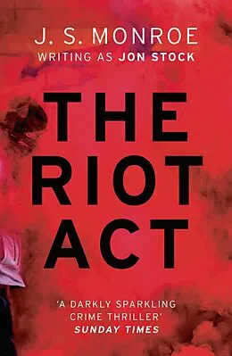 E-Book (epub) The Riot Act von J. S. Monroe
