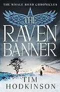 E-Book (epub) The Raven Banner von Tim Hodkinson