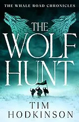 E-Book (epub) The Wolf Hunt von Tim Hodkinson