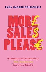 Kartonierter Einband More Sales Please von Sara Nasser Dalrymple
