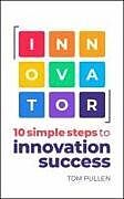 Livre Relié INNOVATOR de Tom Pullen