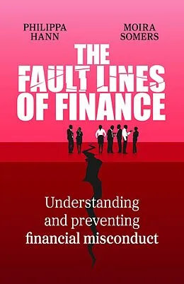 E-Book (epub) The Fault Lines of Finance von Philippa Hann, Moira Somers