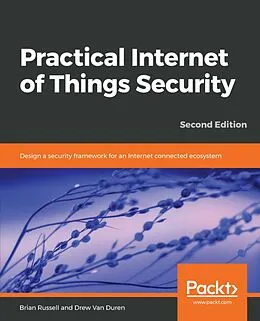 ePUB Practical Internet of Things Security von Brian Russell