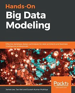 E-Book (epub) Hands-On Big Data Modeling von Lee James Lee