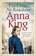 E-Book (epub) Fur Coat, No Knickers von Anna King