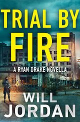 eBook (epub) Trial by Fire de Will Jordan