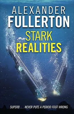 E-Book (epub) Stark Realities von Alexander Fullerton