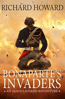 E-Book (epub) Bonaparte's Invaders von Richard Howard