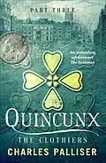 E-Book (epub) The Quincunx: The Clothiers von Charles Palliser