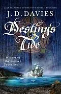 E-Book (epub) Destiny's Tide von J. D. Davies