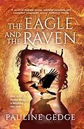 E-Book (epub) Eagle and the Raven von Pauline Gedge