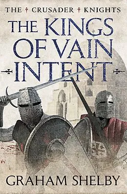 E-Book (epub) The Kings of Vain Intent von Graham Shelby