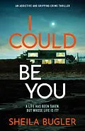 E-Book (epub) I Could Be You von Sheila Bugler