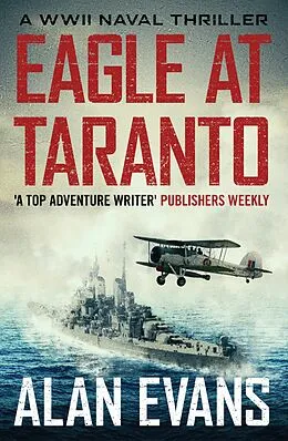 E-Book (epub) Eagle at Taranto von Alan Evans