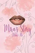 E-Book (epub) Mira's Story von Nikki Ali