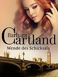 E-Book (epub) Wende des Schicksals von Barbara Cartland