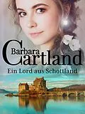 E-Book (epub) Ein Lord aus Schottland von Barbara Cartland