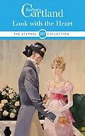 E-Book (epub) Look With the Heart von Barbara Cartland