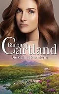 E-Book (epub) Die Kleine Heuchlerin von Barbara Cartland