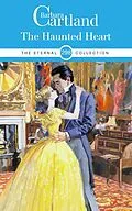E-Book (epub) The Haunted Heart von Barbara Cartland