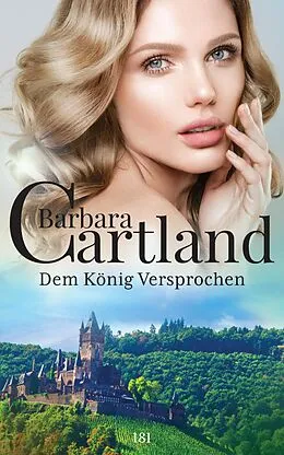 E-Book (epub) Dem König Versprochen von Barbara Cartland