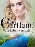 E-Book (epub) Vom Leben verstoßen von Barbara Carter