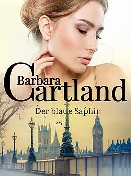 E-Book (epub) Der Blaue Saphir von Barbara Cartland