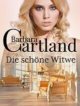 E-Book (epub) Die schöne Witwe von Barbara Cartland