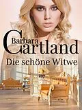 E-Book (epub) Die schöne Witwe von Barbara Cartland