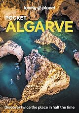 Couverture cartonnée Lonely Planet Pocket Algarve de Lonely Planet, Clarke Daniel