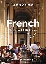 Kartonierter Einband Lonely Planet French Phrasebook & Dictionary von Lonely Planet, Janes Michael, Carillet Jean-Bernard