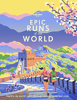 Fester Einband Epic Runs of the World von Lonely Planet