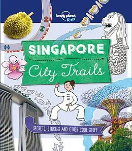 E-Book (epub) City Trails - Singapore von Lonely Planet Kids